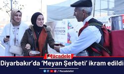 Diyarbakır’da ‘Meyan Şerbeti’ ikram edildi