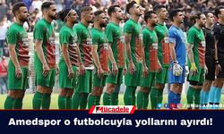 Amedspor o futbolcuyla yollarını ayırdı!