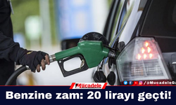 Benzine zam: 20 lirayı geçti!