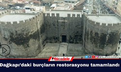 VİDEO- Dağkapı’daki burçların restorasyonu tamamlandı