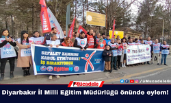 Diyarbakır İl Milli Eğitim Müdürlüğü önünde eylem!