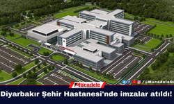 Diyarbakır Şehir Hastanesi'nde imzalar atıldı!