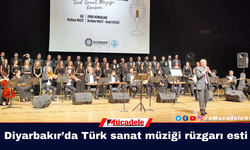 Diyarbakır’da Türk sanat müziği rüzgarı esti