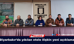 Diyarbakır’da yıkılan otele ilişkin yeni açıklama