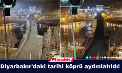 Diyarbakır’daki tarihi köprü aydınlatıldı!