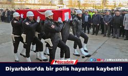 Diyarbakır’da bir polis hayatını kaybetti!