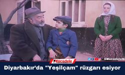 Diyarbakır’da "Yeşilçam" rüzgarı esiyor