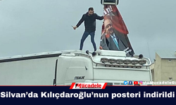 Silvan’da Kılıçdaroğlu’nun posteri indirildi!