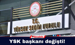 YSK başkanı değişti!