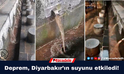 Depremin vurduğu Diyarbakır’da suyun rengi kırmızı oldu!