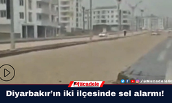 Diyarbakır’ın iki ilçesinde sel alarmı!