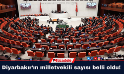 Diyarbakır’ın milletvekili sayısı belli oldu!