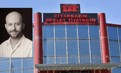 Diyarbakır Devlet Tiyatrosu Müdürü değişti