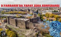 Diyarbakır’da yapay zeka konferansı