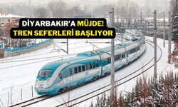 Diyarbakır’a müjde! Tren seferleri başlıyor