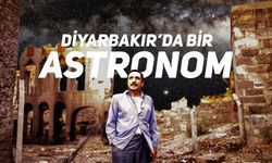 Diyarbakır'ın astronomuydu! Tam 3 yıl geçti