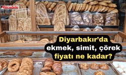 Diyarbakır’da ekmek, simit, çörek fiyatı ne kadar?