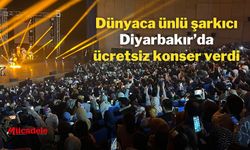 Dünyaca ünlü şarkıcı Diyarbakır’da ücretsiz konser verdi