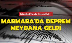 Son Dakika! İstanbul’da hissedilen bir deprem oldu