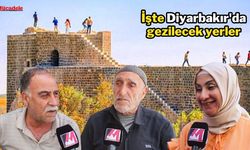 Mücadele sordu! İşte Diyarbakır'da gezilecek yerler