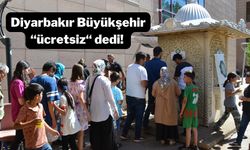 Diyarbakır Büyükşehir “ücretsiz“ dedi! Kuyruk oluştu