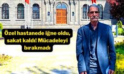 Diyarbakır’da iğne oldu, sakat kaldı! Mücadeleyi bırakmadı