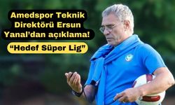Ersun Yanal Amedspor’da “Hedef Süper Lig” dedi!