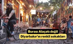 Burası Alaçatı değil, Diyarbakır’ın renkli sokakları