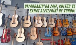 Diyarbakır’da zam, kültür ve sanat aletlerini de vurdu!