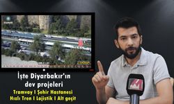 Diyarbakır’ın vizyon projelerinde son durum ne? Tramvay I Şehir Hastanesi I Hızlı Tren