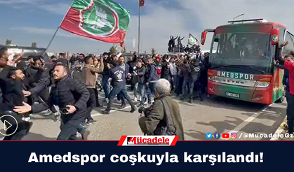 Amedspor coşkuyla karşılandı!