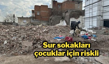 Diyarbakır Sur sokakları çocuklar için riskli