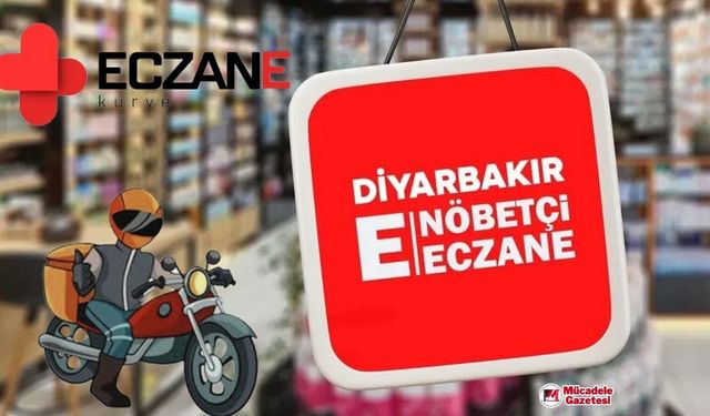 Diyarbakır’da eczanelerde ‘kurye ilaç’ dönemi: Açıklama geldi!