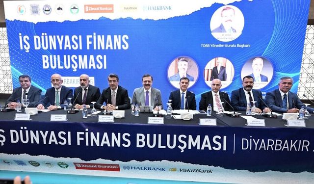 İş dünyası Diyarbakır’da buluştu: “Finansmana erişim alarm veriyor”