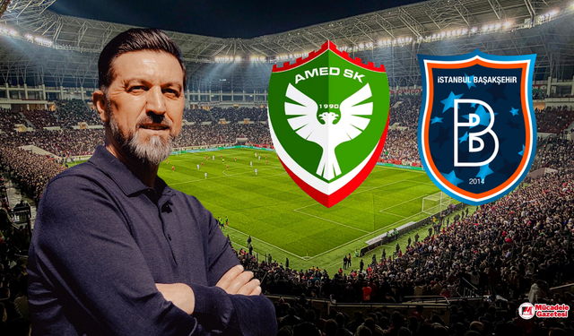 Amedspor hocasından Başakşehir açıklaması: "Heyecanlıyım..."