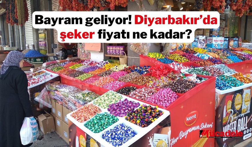 Bayram geliyor! Diyarbakır’da şeker fiyatı ne kadar?