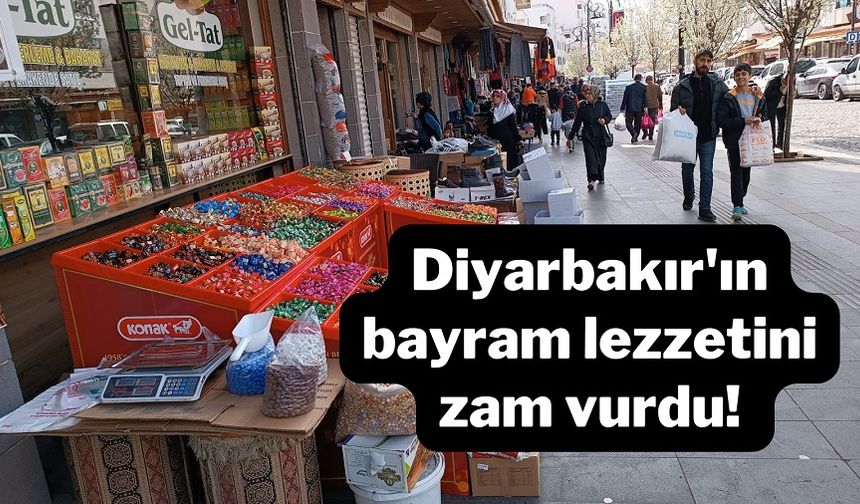 Diyarbakır'ın bayram lezzetini zam vurdu! İşte fiyatları