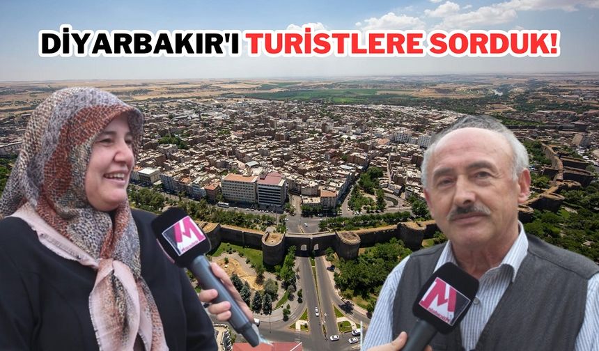 Diyarbakır'ı turistlere sorduk I Sokak Röportajı