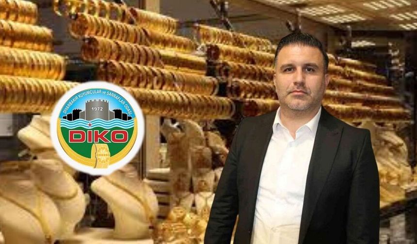Diyarbakır Kuyumcular Odası hakkında flaş gelişme!