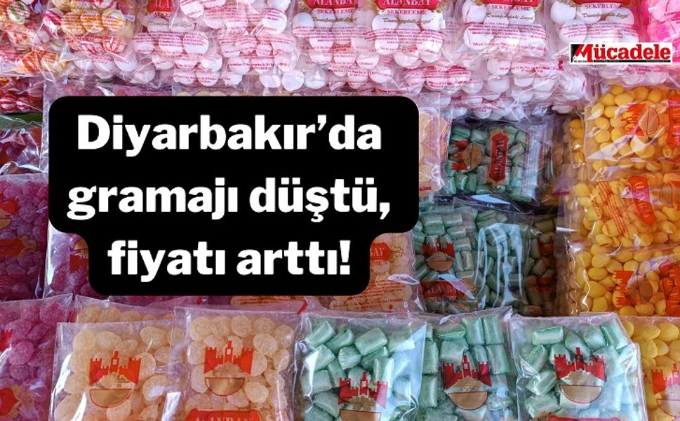 Diyarbakır’da gramajı düştü, fiyatı arttı!