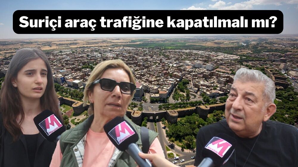 "Diyarbakır'ın tarihi ilçesi araç trafiğine kapatılsın"