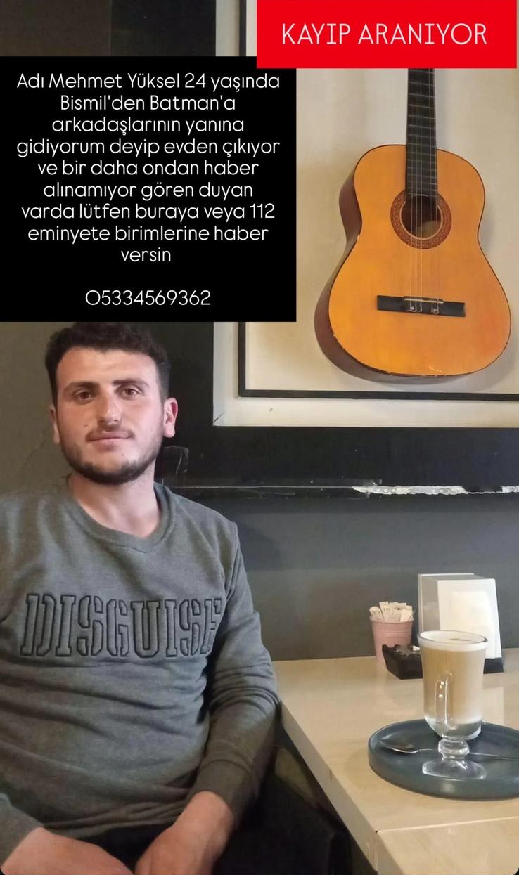 Diyarbakır Batman Kayıp Mehmet Yüksel