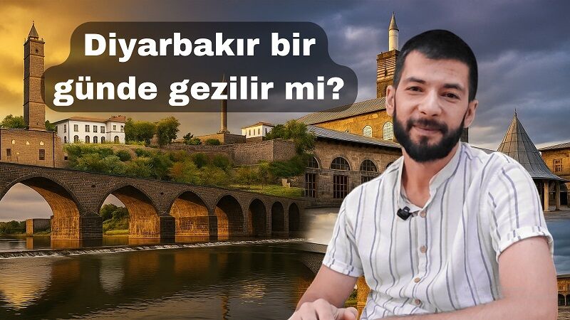 Diyarbakır’ı 1 günde gezmek mümkün mü? İşte tarihi yerleri