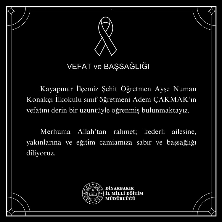 Diyarbakır’da Bir Sınıf Öğretmeni Vefat Etti Açıklama Geldi!