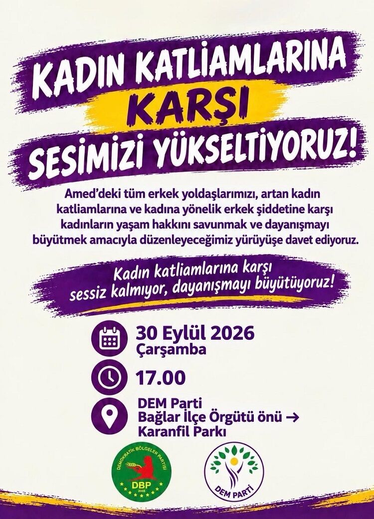 Vekil Açıkladı Diyarbakır'da Erkekler 'Kadınlar' Için Yürüyecek!