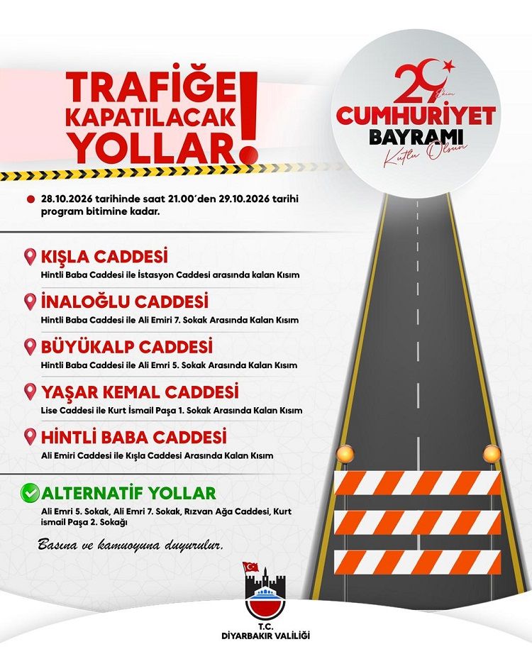 Diyarbakır'da Trafiğe Kapatılacak Yollar Belli Oldu 29 Ekim 2026 Cumhuriyet Bayramı